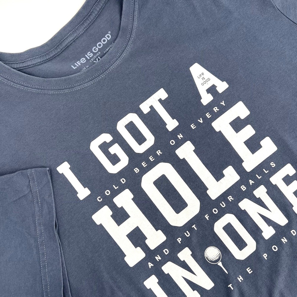 LIFE IS GOOD Men's Sz XL Dusty Blue I GOT A HOLE IN ONE Golf Crusher Tee T-Shirt